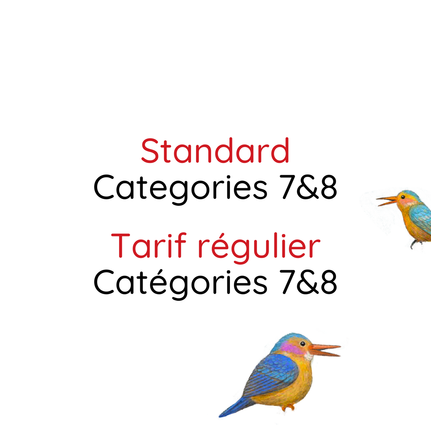 Standard, Categories 7&8